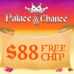 Palace of Chance - 88 Free Chips